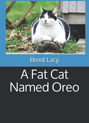 A Fat Cat Named Oreo