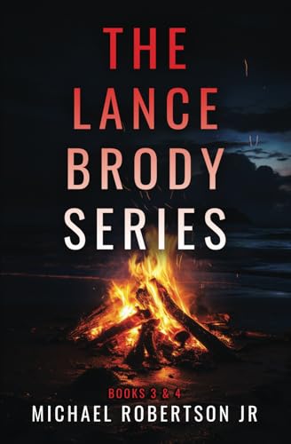 The Lance Brody Series: Books 3 and 4 (Lance Brody Omnibus)