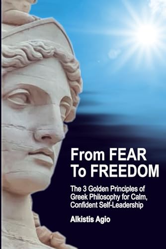 From Fear To Freedom
