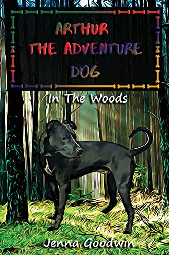 Arthur The Adventure Dog