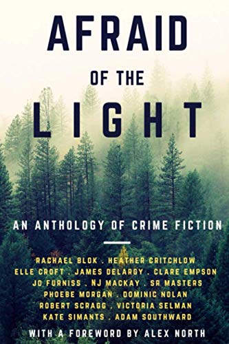 Afraid Of The Light