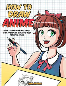 How to Draw Anime 