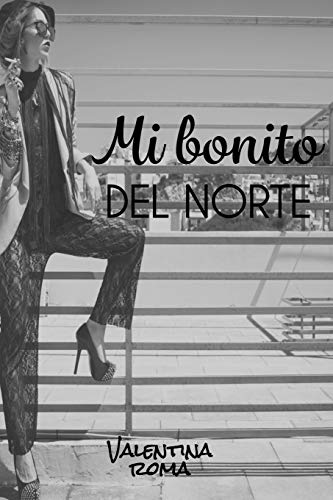 Mi bonito del norte