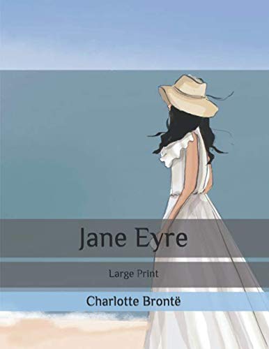 Jane Eyre: Large Print