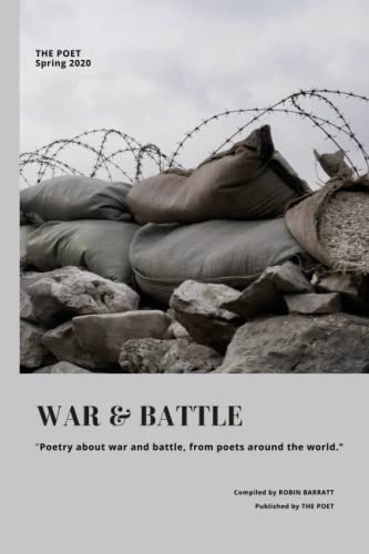 POET Spring 2020 : Theme: WAR and BATTLE