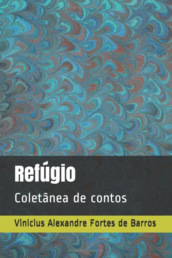 Refúgio: Coletânea de contos