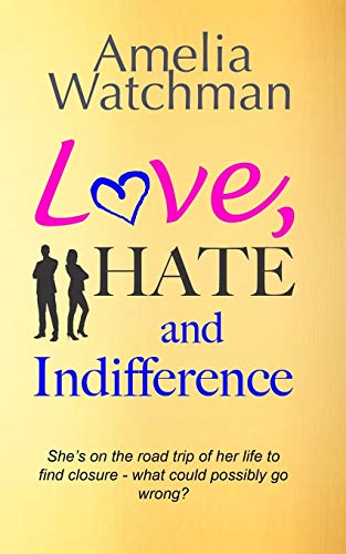 Love, Hate and Indifference