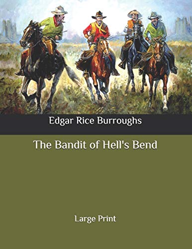 The Bandit of Hell's Bend