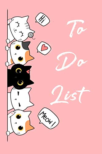 TO DO LIST: Take Action TO DO List Planner Notebook : Checklist And Lined Notebook With Top Tasks, and Lovely Cat Cover For Busy Moms and Professionals. Makes a perfect gift :D