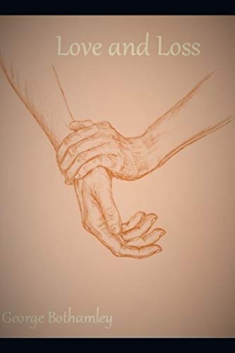 Love and Loss
