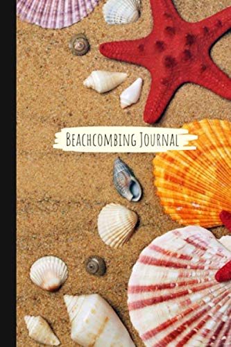 Beachcombing Journal: Beach Treasure Hunter Notebook For Beachcombers