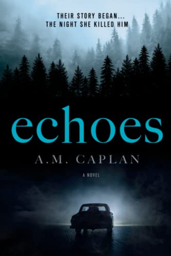 Echoes (Echoes Trilogy)