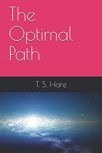 The Optimal Path
