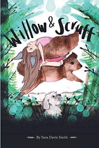 Willow & Scruff: A little girl on a big adventure