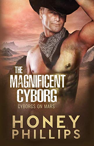 The Magnificent Cyborg (Cyborgs on Mars)