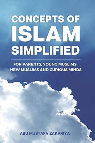 Concepts of Islam Simplified