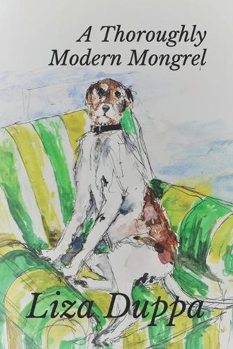A Thoroughly Modern Mongrel