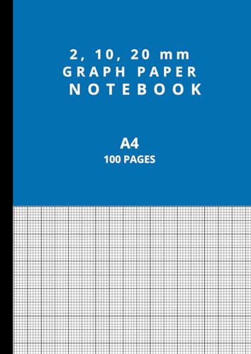 2, 10, 20 Mm Graph Paper Notebook : 100 Pages 90gsm A4 Squared Quad Grid Paper Pad Book for Maths, Science, Engineering, Laboratory Report and Technical Student School Work - Blue