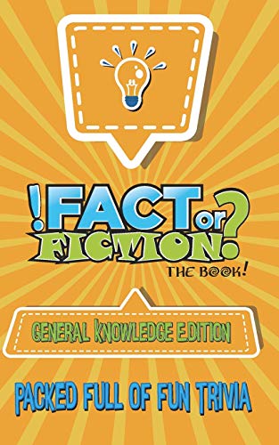 Fact Or Fiction