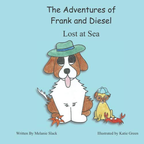 The Adventures of Frank and Diesel: Lost at Sea