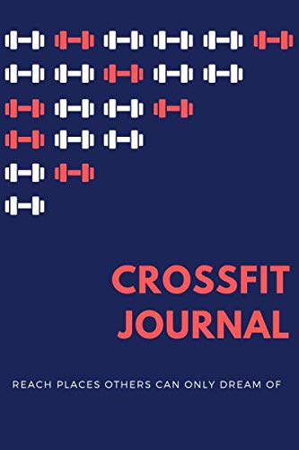 Crossfit journal Log Book: Training Day Book Crossfit