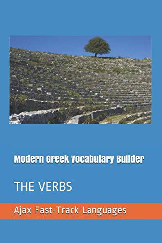 Modern Greek Vocabulary Builder: THE VERBS