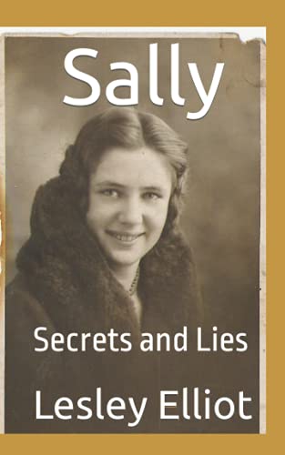 Sally: Secrets and Lies