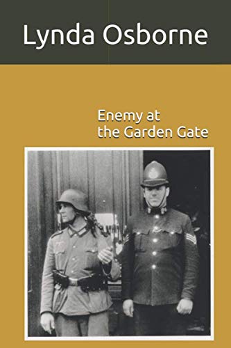 Enemy At The Garden Gate