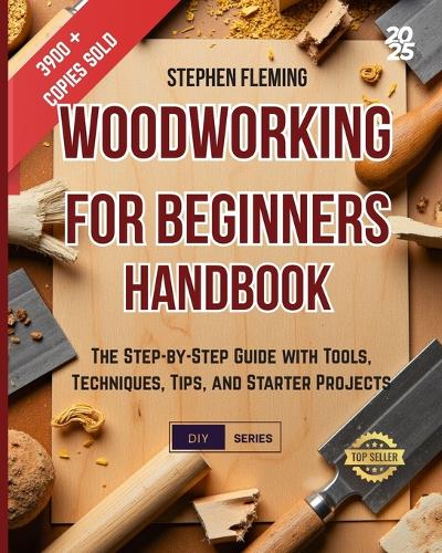 Woodworking for Beginners Handbook