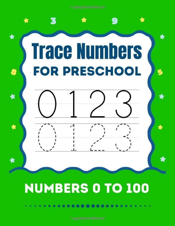 Trace Numbers for Preschool: Tracing Numbers Handwriting for Kids Ages 3-5, Easy Way to Learn Numbers 0 to 100