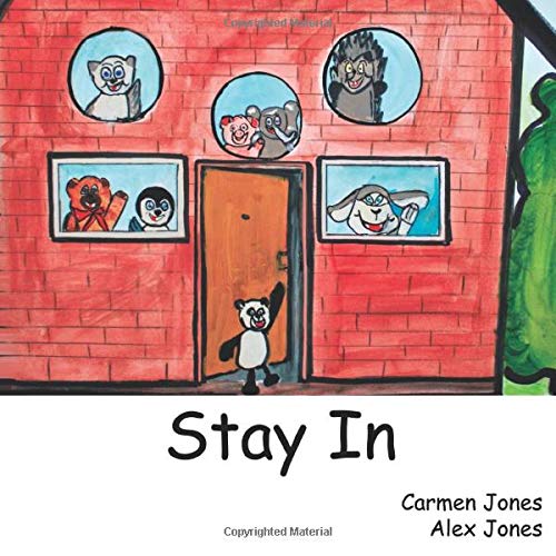 Stay In: A teddy bear adventure