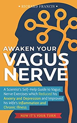 Awaken Your Vagus Nerve