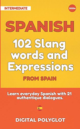 102 Slang and Curse Words in Spanish from Spain