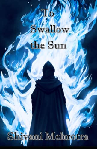 To Swallow the Sun