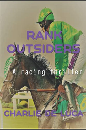Rank Outsiders.: A great racing thriller!