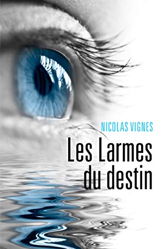 Les larmes du destin