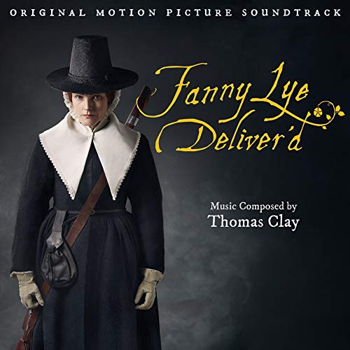 Fanny Lye Deliver'd [Original Soundtrack]