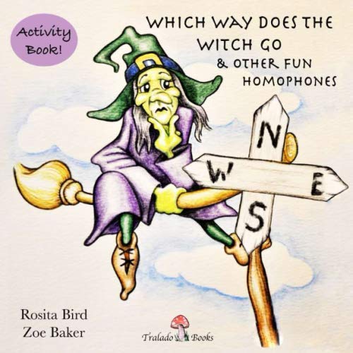 Which Way Does the Witch Go & Other Fun Homophones