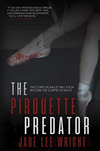 The Pirouette Predator