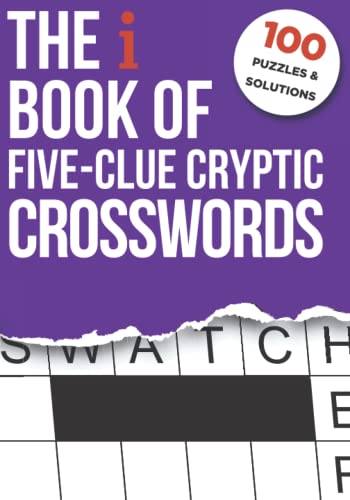 The i Book of Five-Clue Cryptic Crosswords