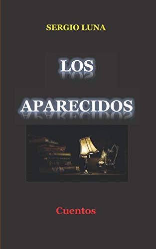 LOS APARECIDOS