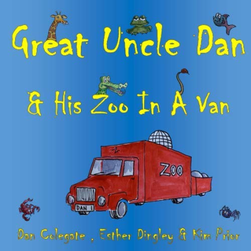 Great Uncle Dan and His Zoo in a Van