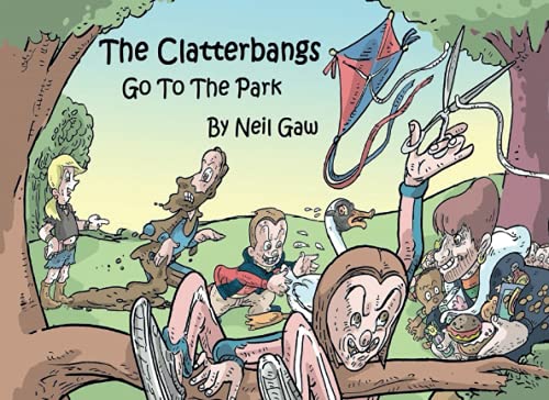 The Clatterbangs Go To The Park