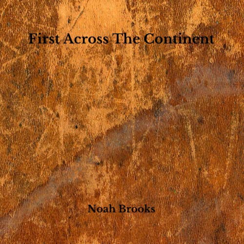 First Across The Continent