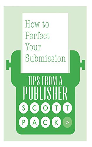 How to Perfect Your Submission