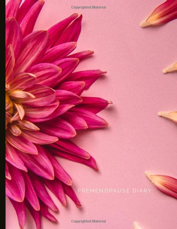 Premenopause Diary: Track symptoms, HRT, supplements, cycles, moods, blood tests, and more. With quotes, gratitude & self-esteem prompts.