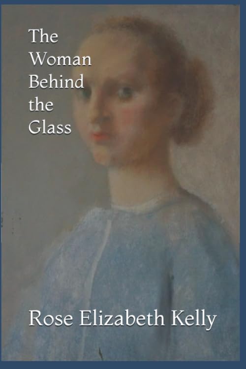 The Woman Behind the Glass