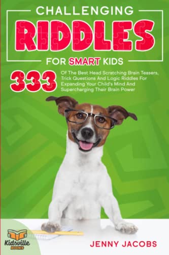 Challenging Riddles For Smart Kids