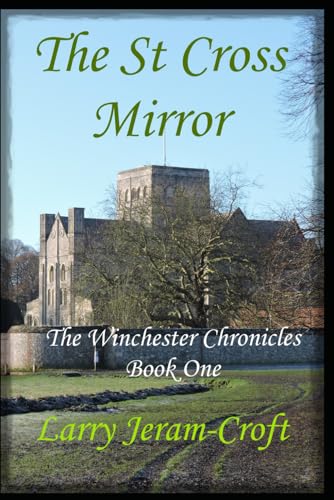 The St Cross Mirror