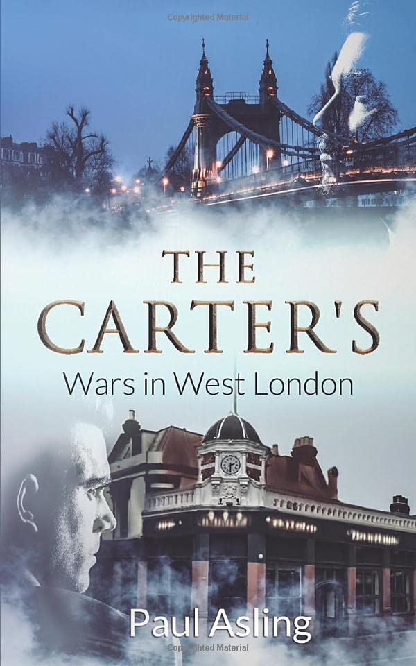 THE CARTER'S: WARS IN WEST LONDON